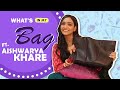 What’s In My Bag Ft. Aishwarya Khare | Bag secrets revealed | Bhagya Lakshmi