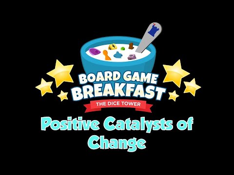 Board Game Breakfast - Positive Catalysts of Change
