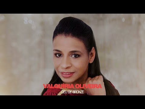Valquíria Oliveira - Céu de Bronze | Áudio Oficial