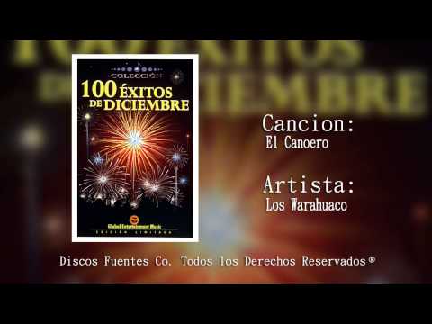 El Canoero - Los Warahuaco / Discos Fuentes