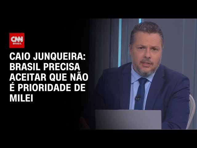 Caio Junqueira: Brasil precisa aceitar que não é prioridade de Milei | WW