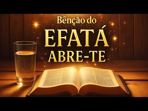 Oração Salmo 91 – Oração Sincera Benção do Efatá