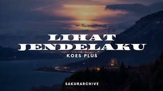 Download lagu KOES PLUS - LIHAT JENDELAKU [1973] mp3