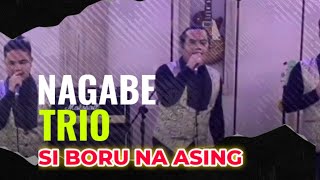 Download lagu NAGABE TRIO - SIBORU NA ASING CIPT. LANS HUTABARAT mp3