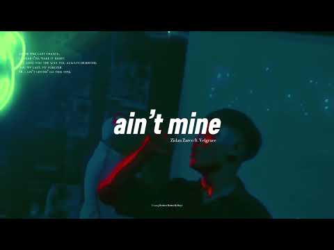 Zidan Zarco - ain’t mine ft. Velgrace (Official Visualizer)