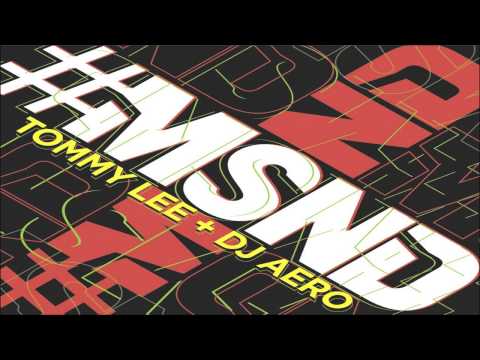 Tommy Lee & DJ Aero ft SOFI - The Rules