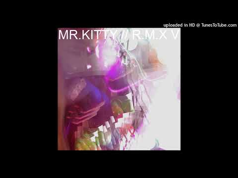 Video thumbnail for Video Games (Mr.Kitty Remix)