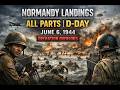 Normandy Landings All Parts D Day June 6 1944 Operation Overlord