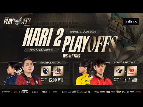 🔴 LIVE | MPL ID S17 | Playoffs Hari 2 | Bahasa Indonesia