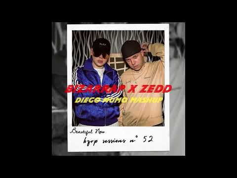 BIZARRAP, QUEVEDO X ZEDD - BZRP MUSIC SESSIONS, VOL. 52 VS BEAUTIFUL NOW (DIEGO MUMO MASHUP)