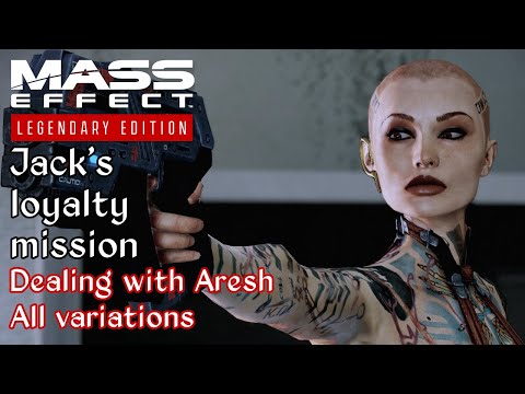 Mass Effect 2 - Jack: Subject Zero - Dealing with Aresh - All variations