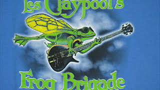 Les Claypool&#39;s Fearless Flying Frog Brigade - 2000-12-31 - The Fillmore, San Francisco, CA (CD2)