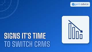 When to Switch Your Real Estate CRM | AgentAdvice.com