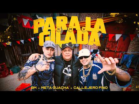 Meta Guacha, Callejero Fino, BM - Para la gilada REMIX (Video oficial)