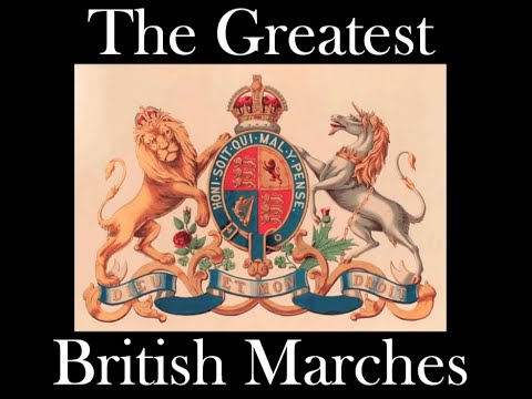 🇬🇧 The Greatest British Marches by The New Cavalier (Reupload)