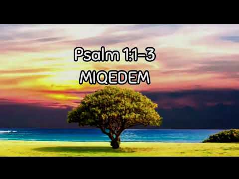 Miqedem - Ashrei Ha'ish Psalm 1 Slovenian Lyrics