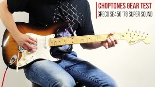 Video thumbnail for Greco Stratocaster SE450 Super Sound - Playthrough by ChoptonesOfficial
