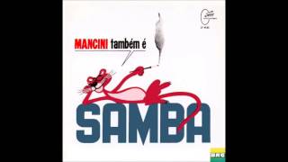 Mancini também é Samba - Album Completo/Full Album