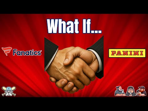 What If...Fanatics Actually DID Buy Panini? 5 Things We Hope They Do!