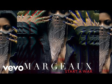 Margeaux - Start A War