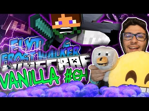 HO TROVATO FROST WALKER! E LE ELYTRA!!!!! - Minecraft VANILLA EP.64