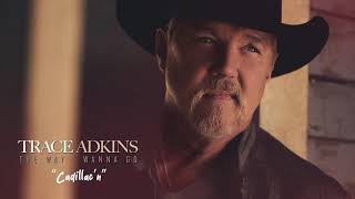 Trace Adkins Cadillac'n