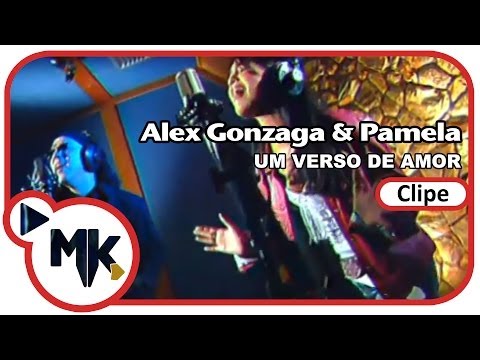 Alex Gonzaga e Pamela - ❤️ Um Verso de Amor (Clipe Oficial MK Music)