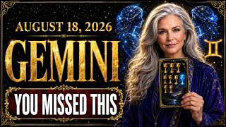 ♊ GEMINI HOROSCOPE TODAY — August 18, 2026: One Detail Changes Everything