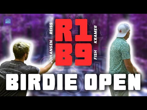 2025 Birdie Open | R1B9 FEATURE | Johansen, Reiss, Fish, Kramer | Gatekeeper Media