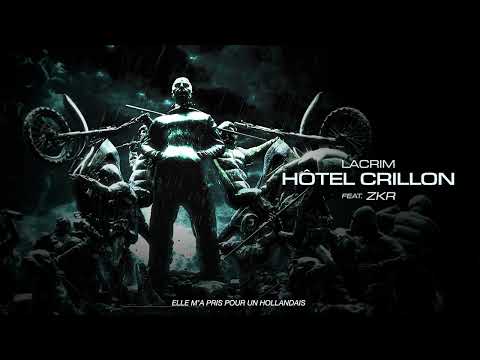 LACRIM Feat. ZKR - Hotel Crillon