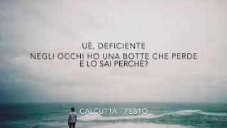 Pesto - Calcutta (testo)