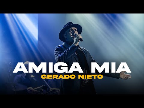 Gerardo Nieto - Amiga Mía (Video Oficial)