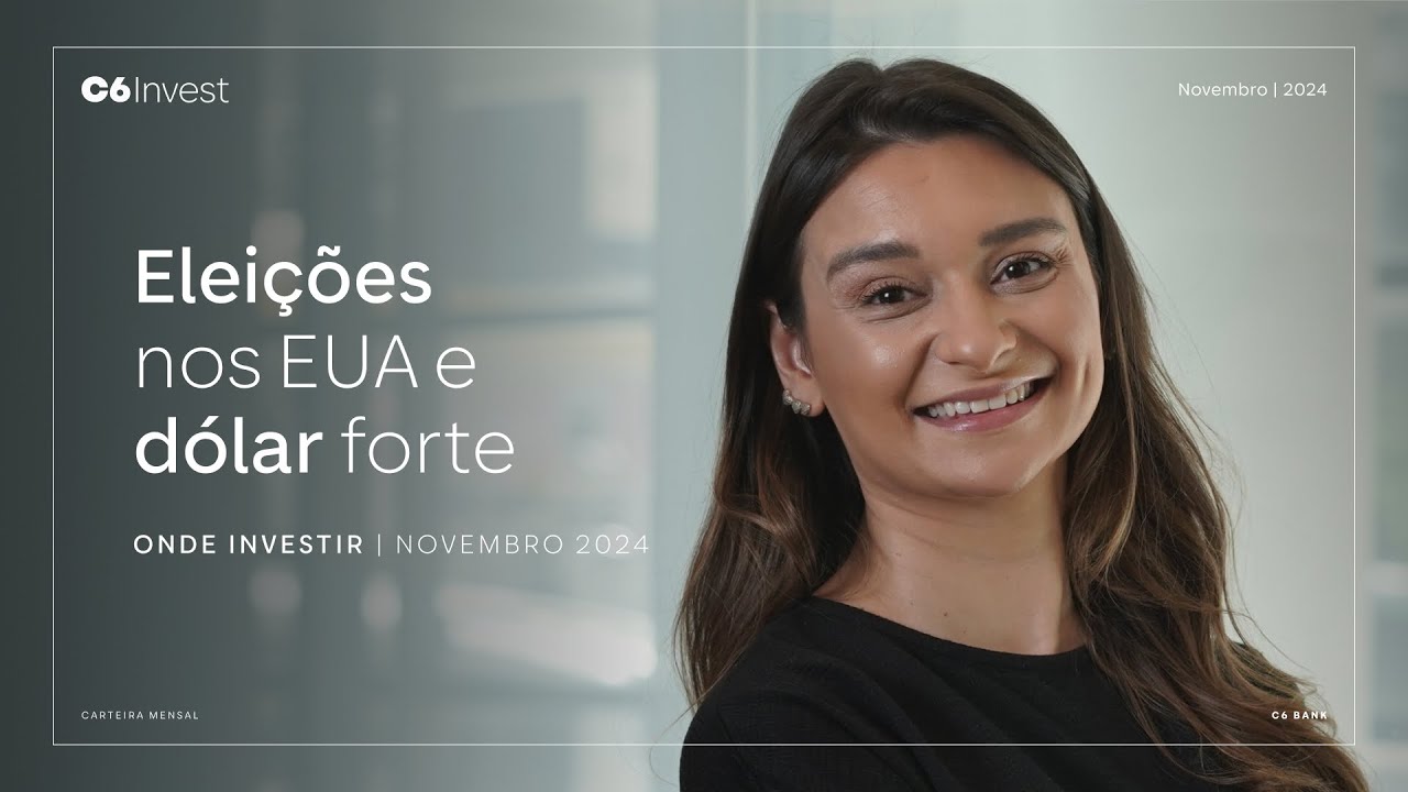 ONDE INVESTIR EM NOVEMBRO | CARTEIRA C6