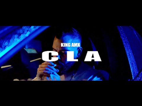 KING AMX - C L A (prod. by KI Beats & Assassin)