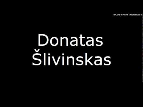 Donatas Šlivinskas - Sugalvojo mane toki