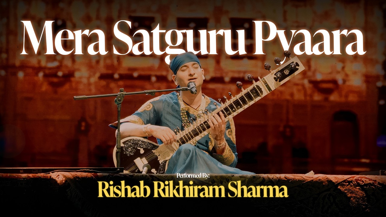 Mera Satguru Pyaara (Live in Chandigarh) | Rishab Rikhiram Sharma | Sitar for Mental Health Tour