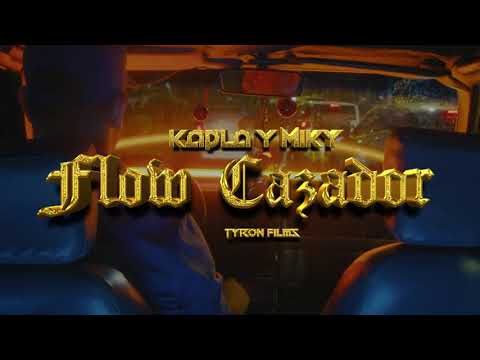 Flow Cazador - Kapla y Miky (video concepto)