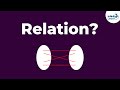 What Is A Relation Don T Memorise