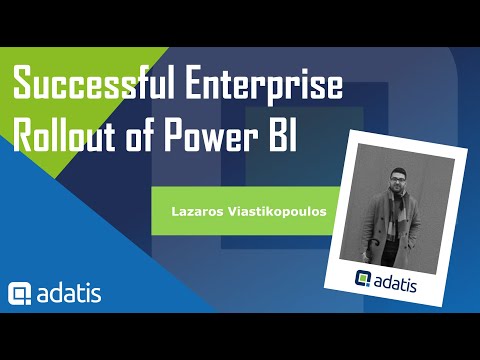 Successful Enterprise Rollout of Power BI