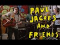 Paul Jacobs & Friends - Live Session