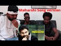Pawan Kalyan Version Reactions Idhe Kadha Nee Katha Maharshi Song WUNDERBAR REACTIONS