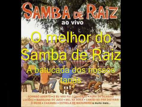 Samba de Raiz - A batucada dos nossos tantãs