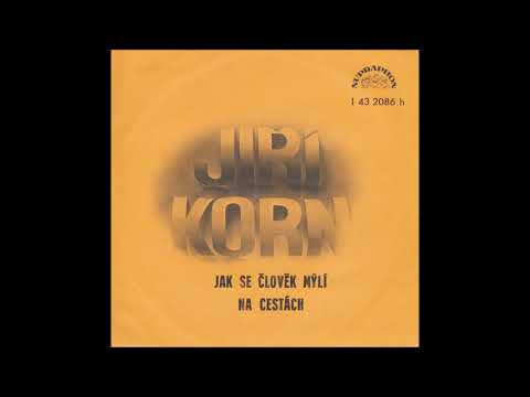 Jiří Korn - Jak Se Člověk Mýlí (Money, Money, Money) (1977)