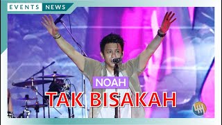 Download lagu TAK BISAKAH - NOAH (ARIL SAMPAI BASAH KUYUB) mp3
