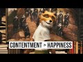 Fantastic Mr Fox On Contentment
