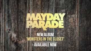 Mayday Parade - &#39;Monsters In The Closet&#39; Out Now