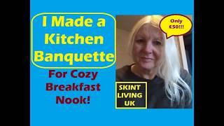 I made a kitchen banquette bench FOR £50 - making seat from free wood #budgetfriendly #moneysaving