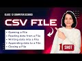 File Handling CSV FILE One Shot Class 12 Computer Science ENGLISH