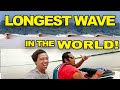 DID WE SURF THE LONGEST WAVE IN THE WORLD??