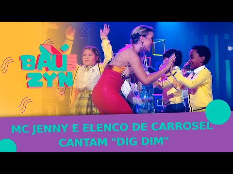 MC Jenny e elenco de Carrossel cantam "Dig Dim" | Baúzyn